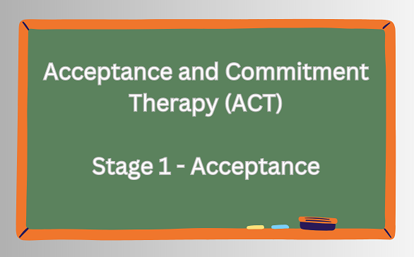 ACT Stage 1 – Acceptance